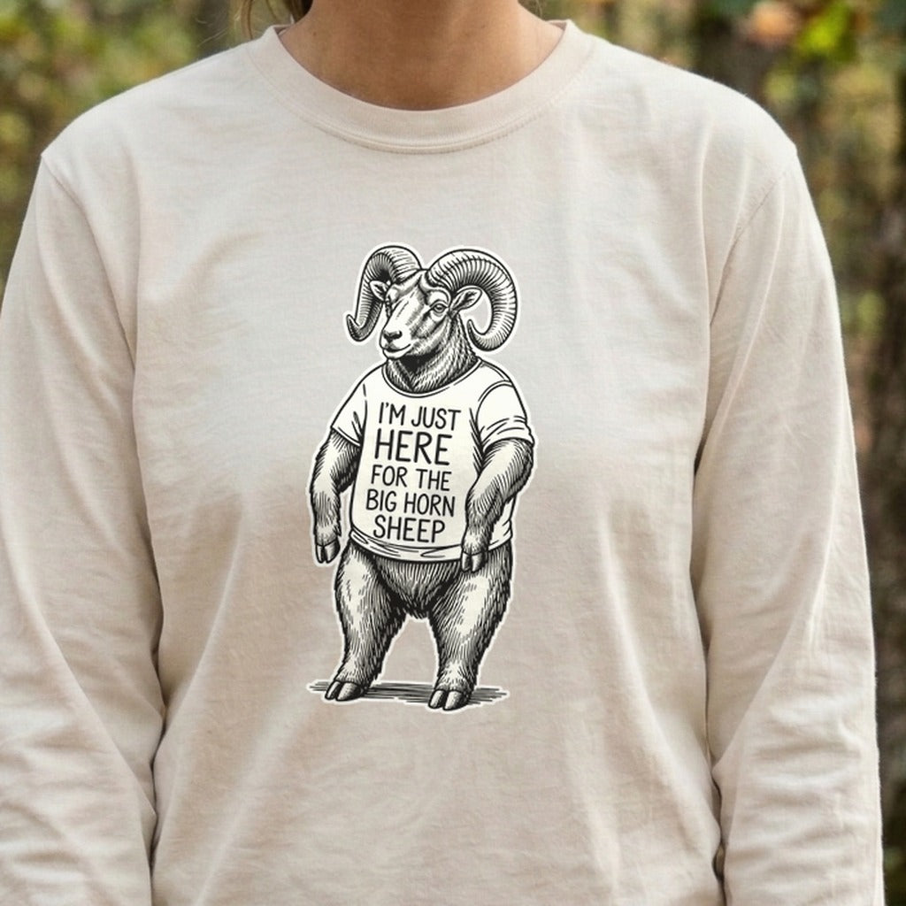 I'm Just Here for the Big Horn Sheep Premium Long Sleeve