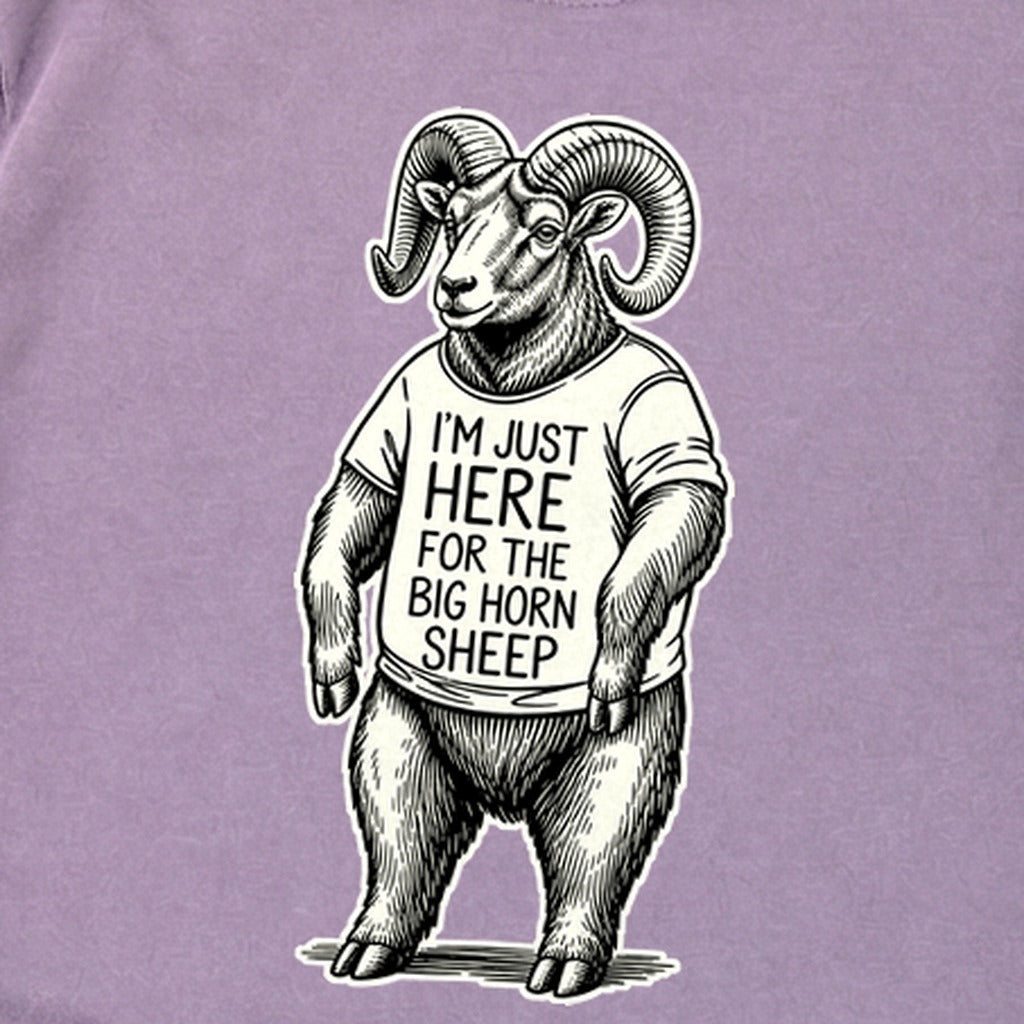 I'm Just Here for the Big Horn Sheep Premium Long Sleeve