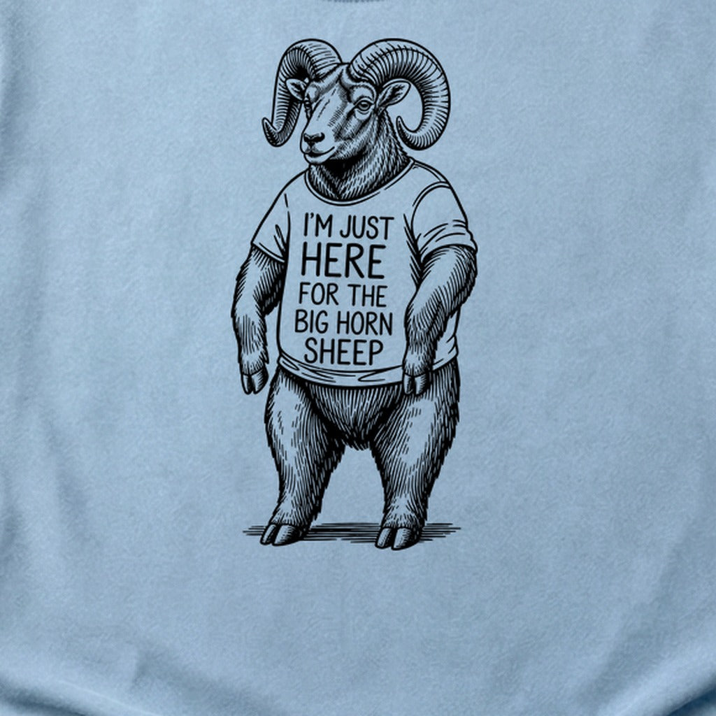 I'm Just Here for the Big Horn Sheep Cotton T-Shirt