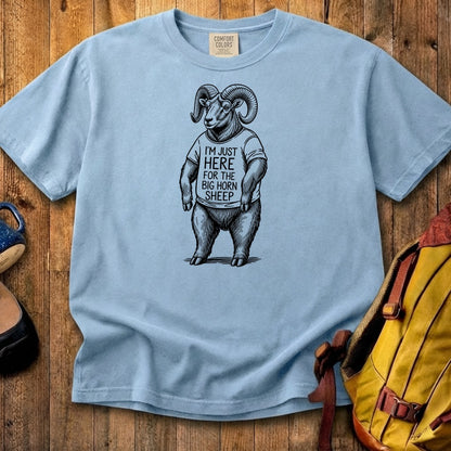 I'm Just Here for the Big Horn Sheep Cotton T-Shirt