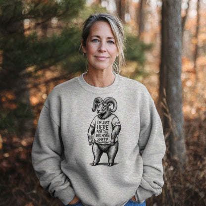 I'm Just Here for the Big Horn Sheep Crewneck Sweatshirt