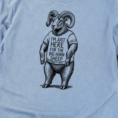 I'm Just Here for the Big Horn Sheep Premium Long Sleeve