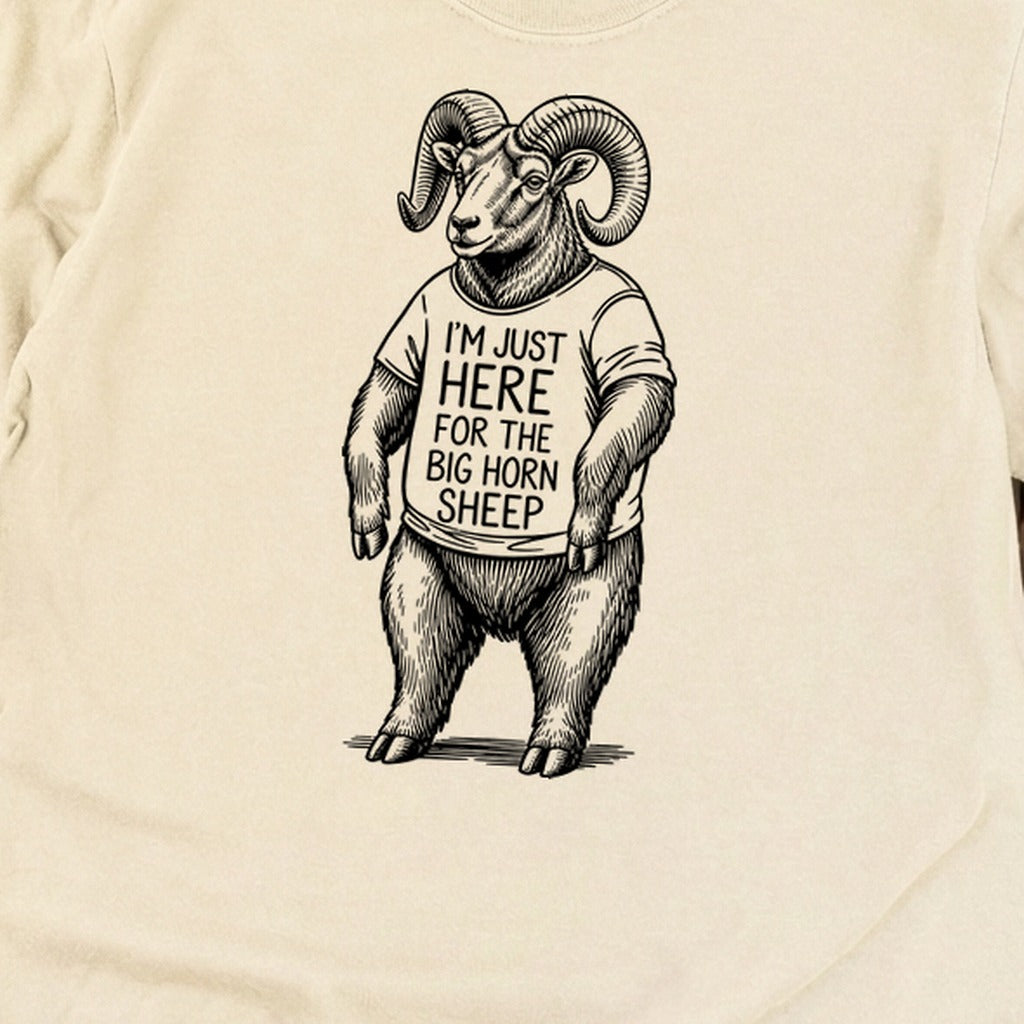 I'm Just Here for the Big Horn Sheep Premium Long Sleeve