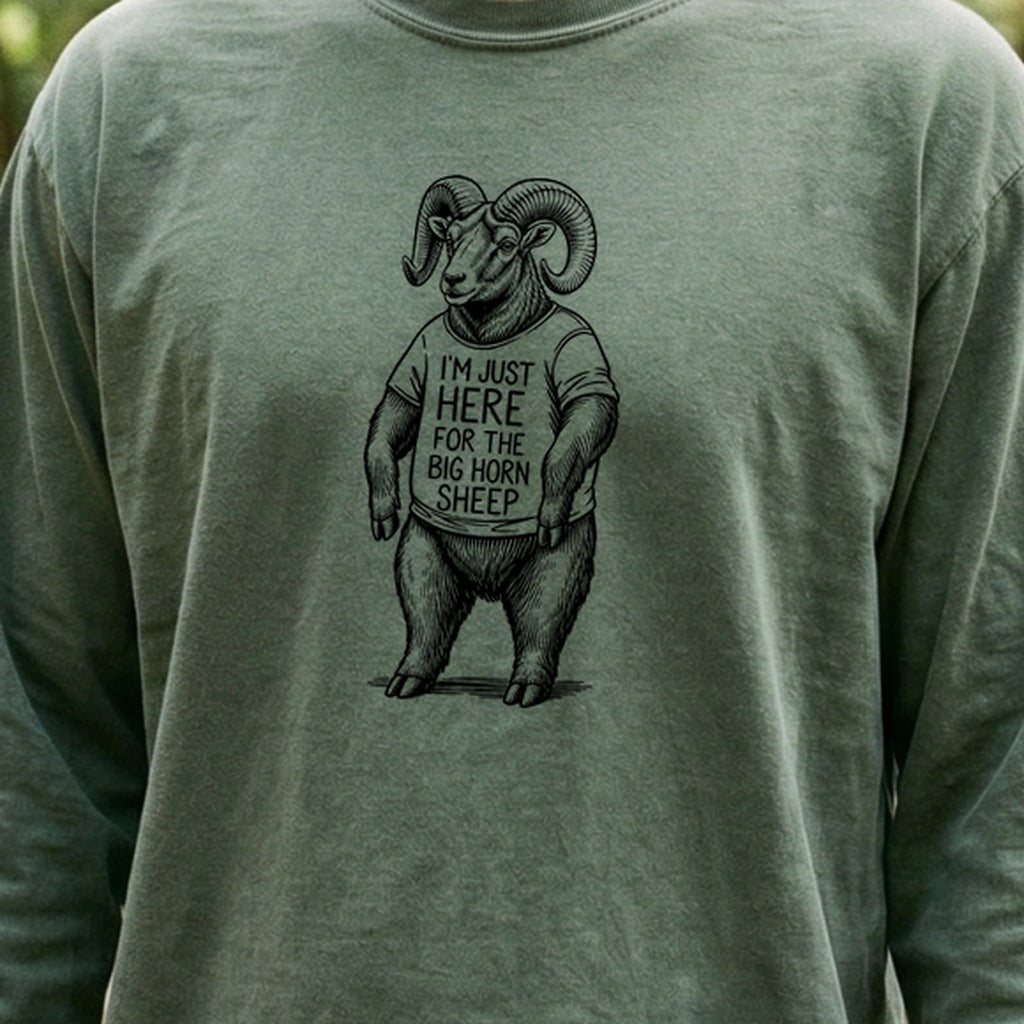 I'm Just Here for the Big Horn Sheep Premium Long Sleeve