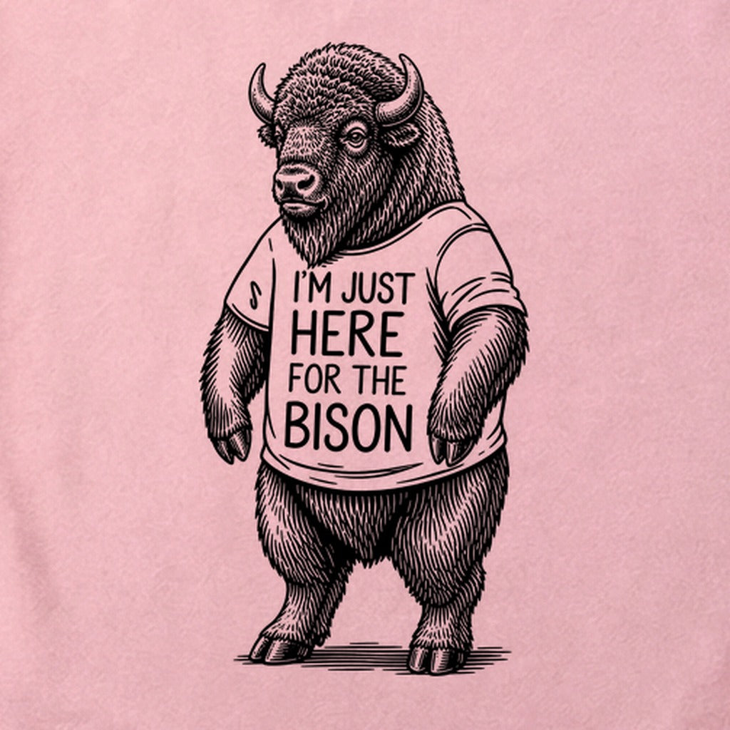 I'm Just Here for the Bison Cotton T-Shirt