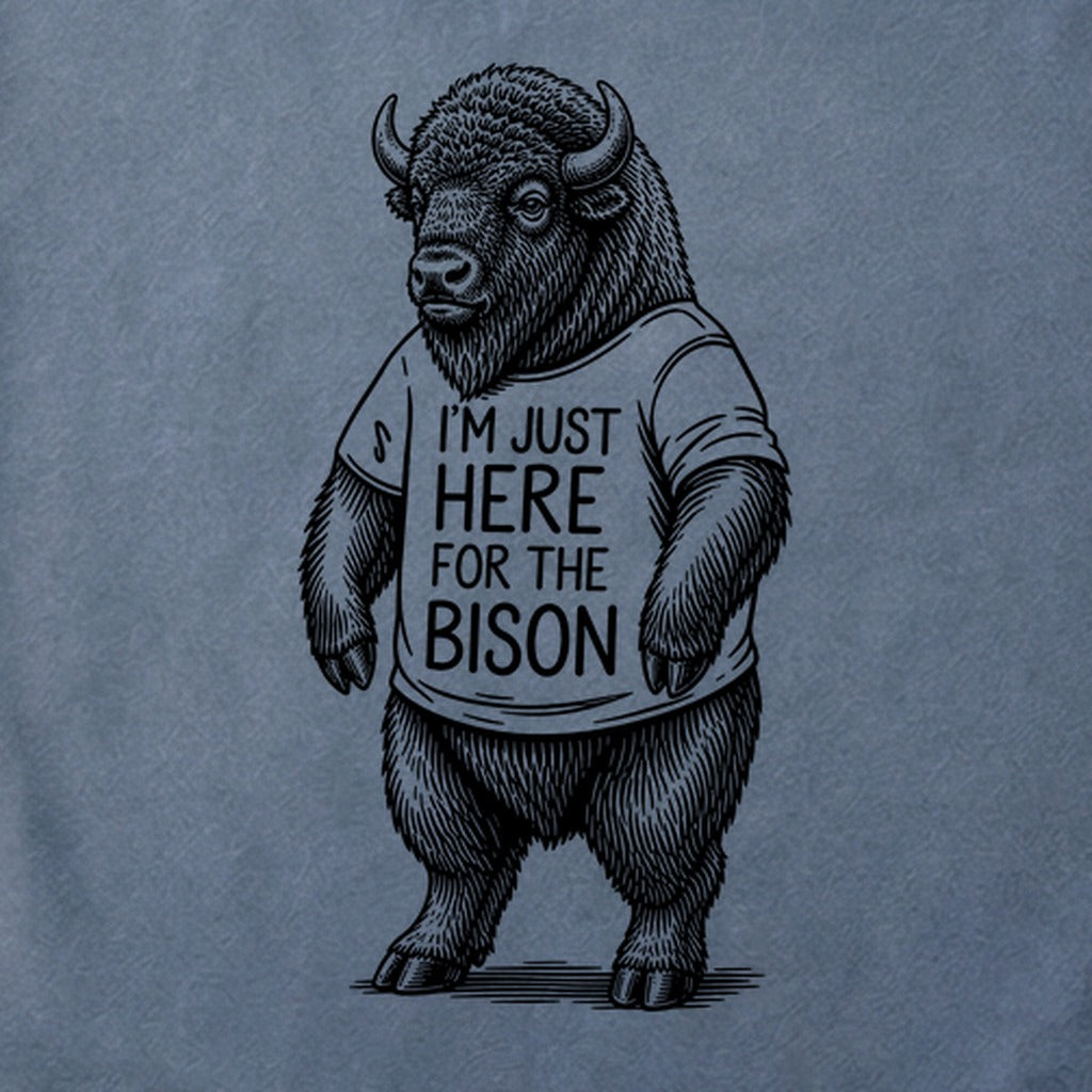 I'm Just Here for the Bison Cotton T-Shirt