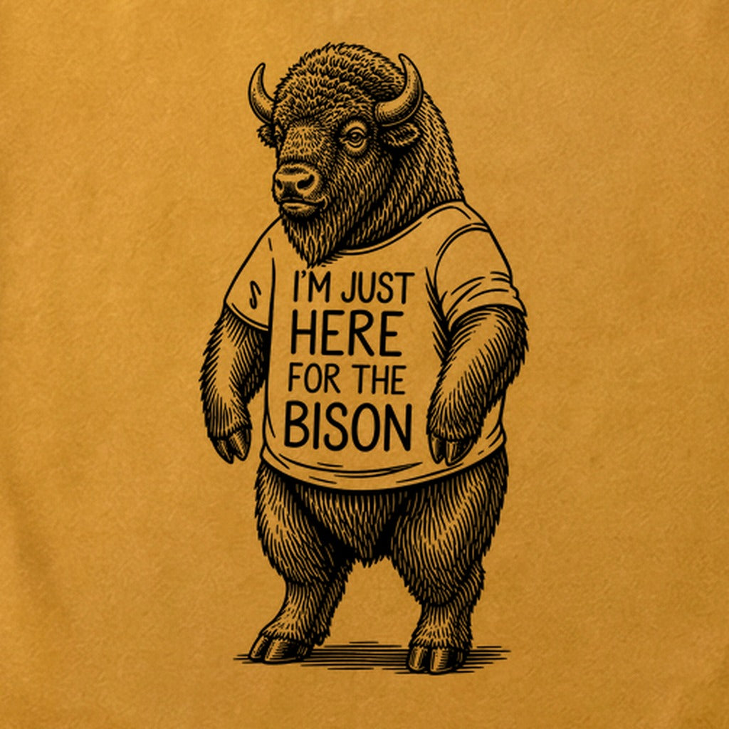I'm Just Here for the Bison Cotton T-Shirt
