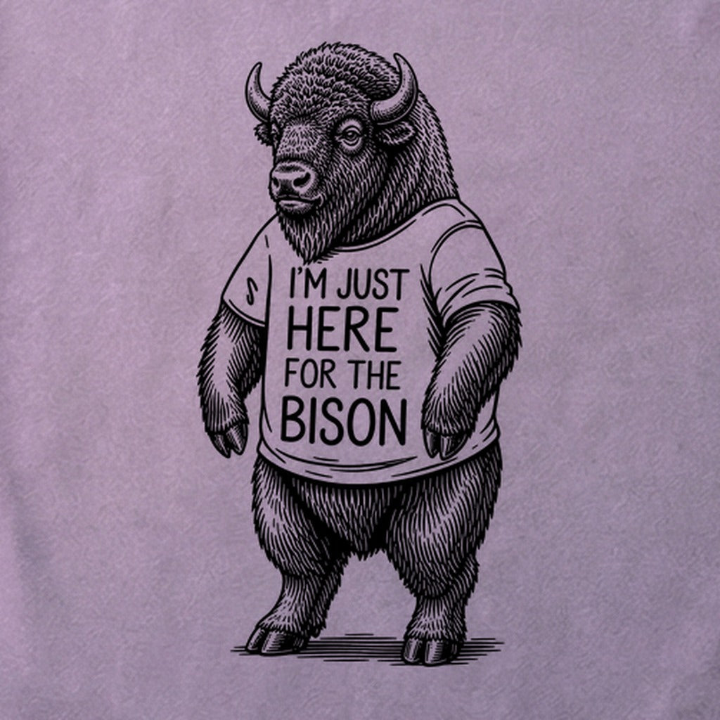 I'm Just Here for the Bison Cotton T-Shirt