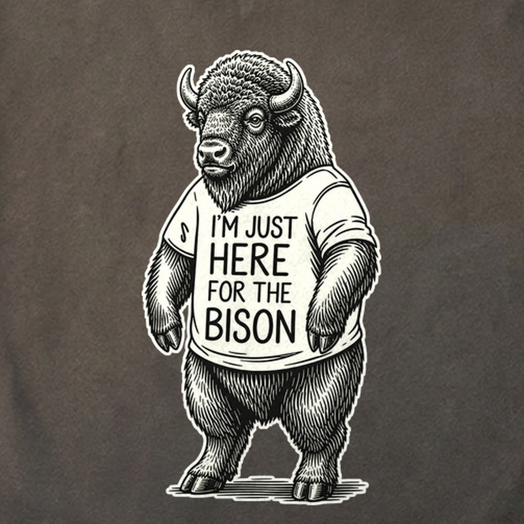 I'm Just Here for the Bison Cotton T-Shirt