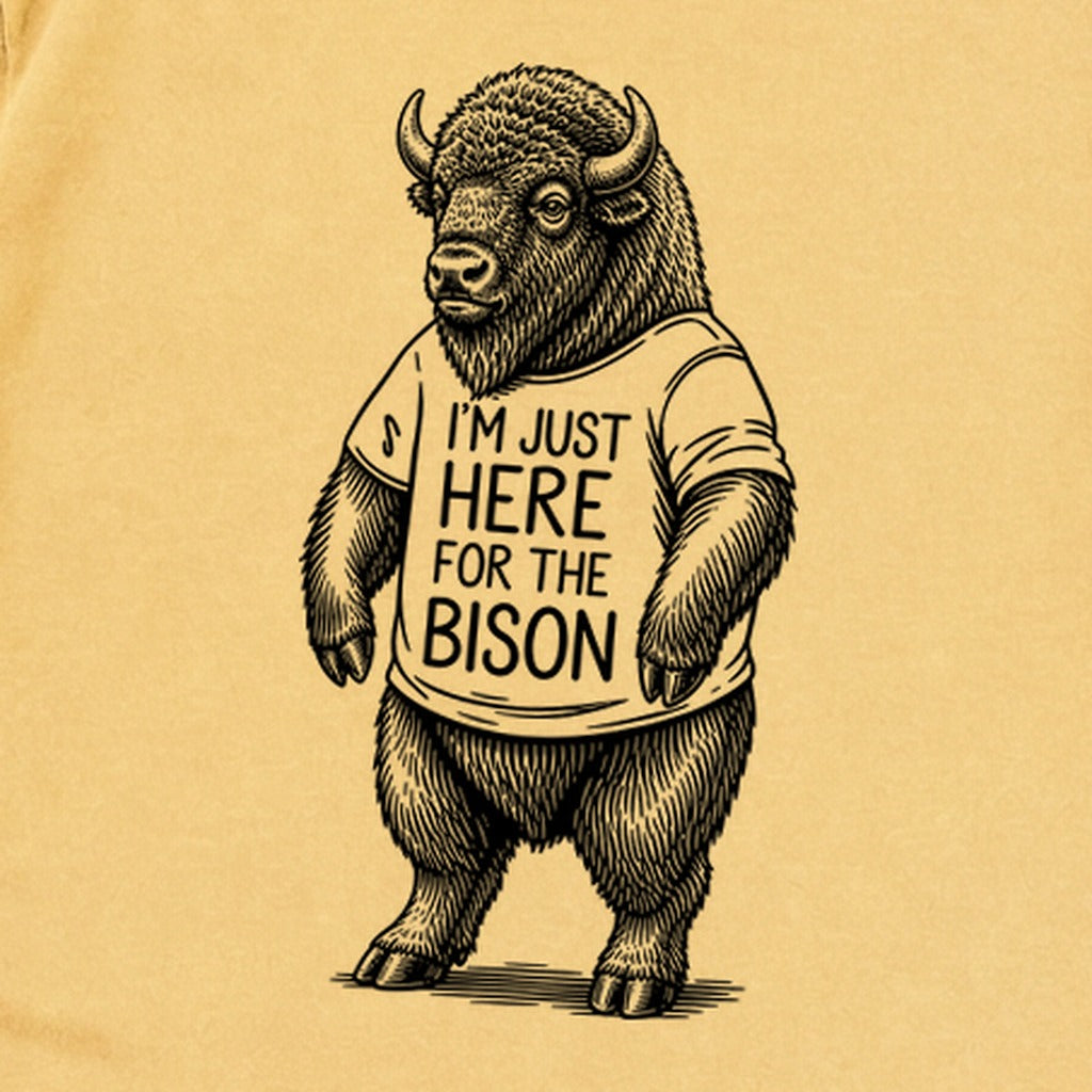 I'm Just Here for the Bison Premium Long Sleeve