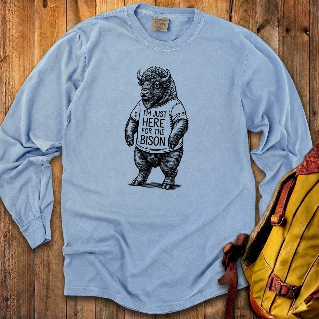 I'm Just Here for the Bison Premium Long Sleeve