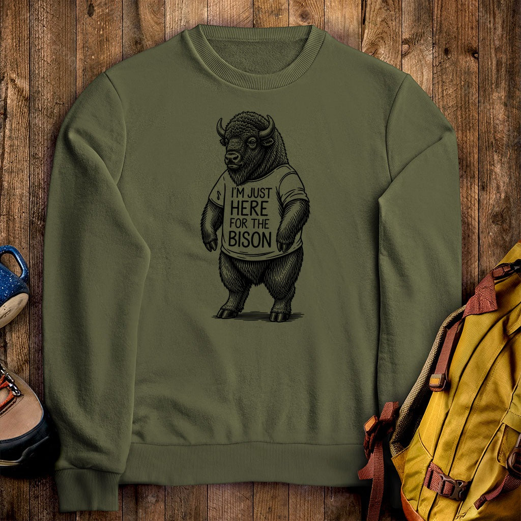 I'm Just Here for the Bison Crewneck Sweatshirt
