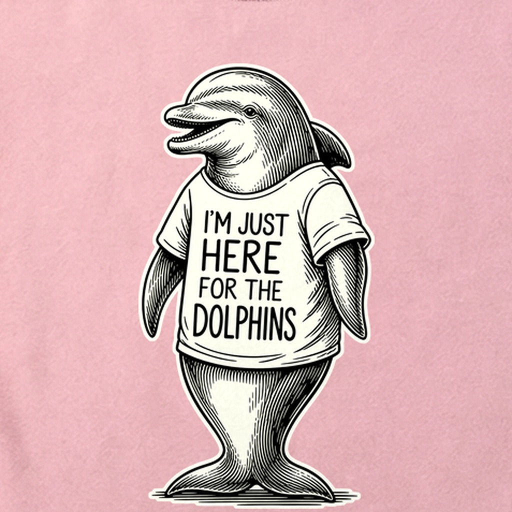 I'm Just Here for the Dolphins Cotton T-Shirt