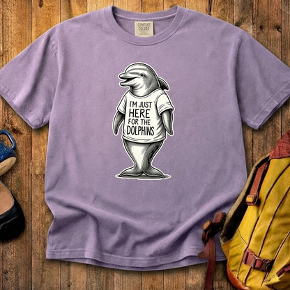 I'm Just Here for the Dolphins Cotton T-Shirt
