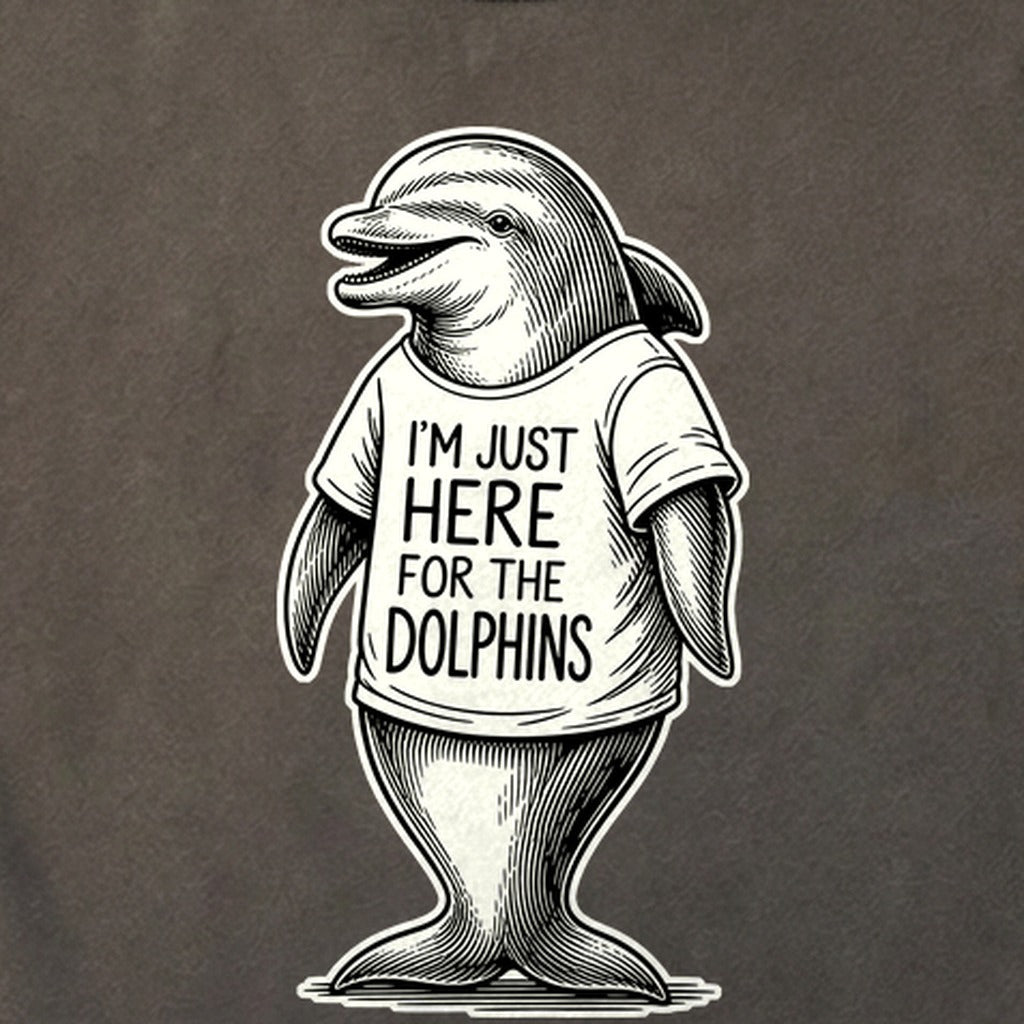 I'm Just Here for the Dolphins Cotton T-Shirt