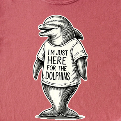 I'm Just Here for the Dolphins Kids Cotton T-Shirt