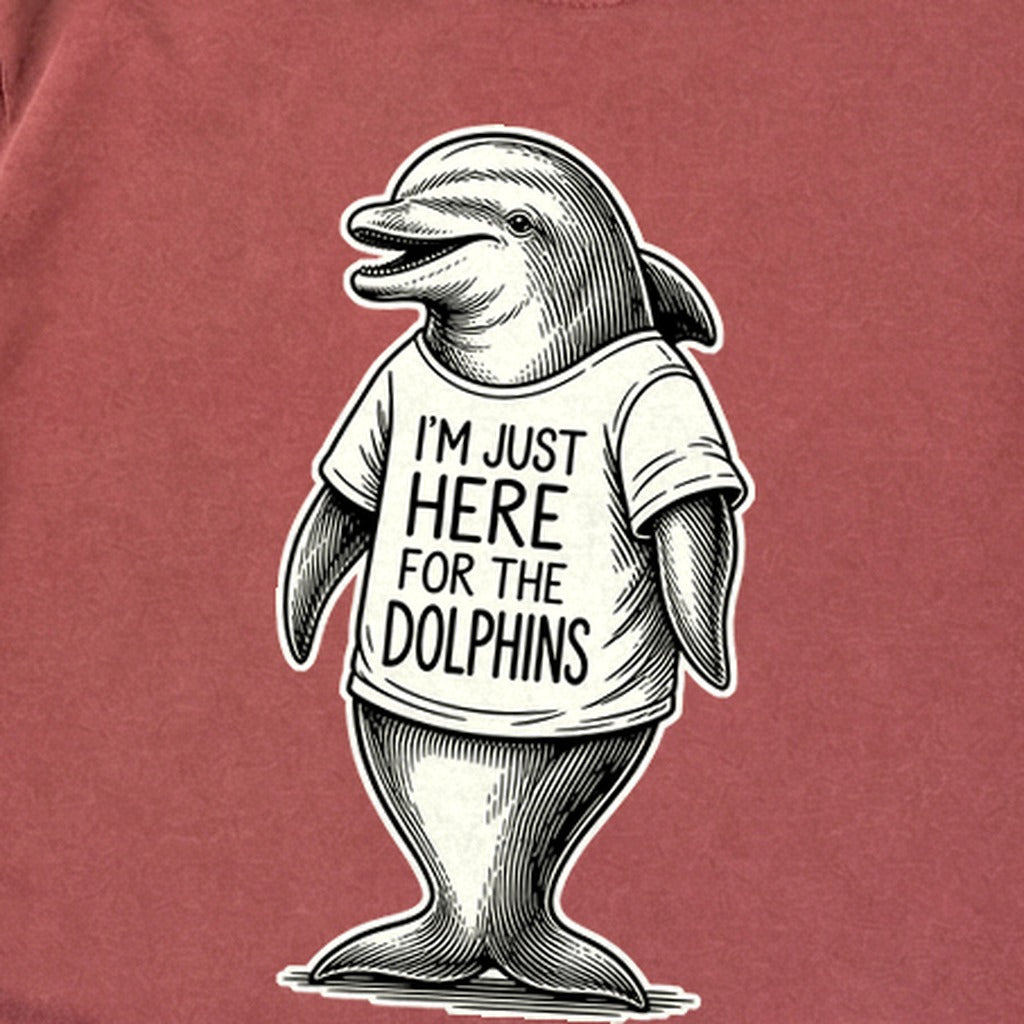 I'm Just Here for the Dolphins Premium Long Sleeve