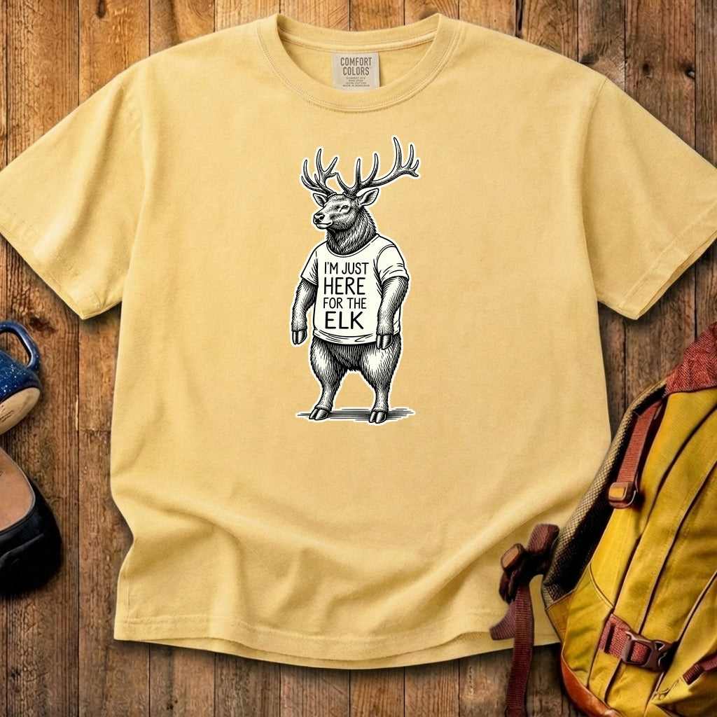 I'm Just Here for the Elk Cotton T-Shirt