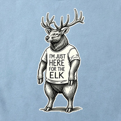 I'm Just Here for the Elk Cotton T-Shirt