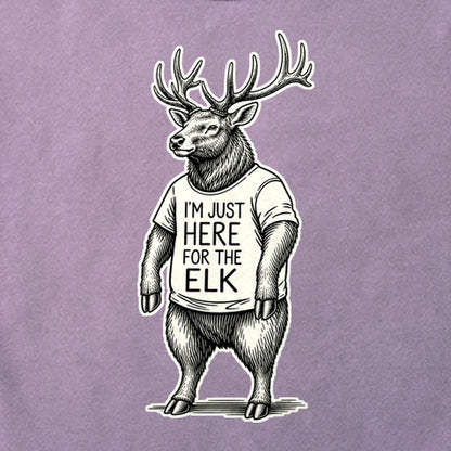 I'm Just Here for the Elk Cotton T-Shirt