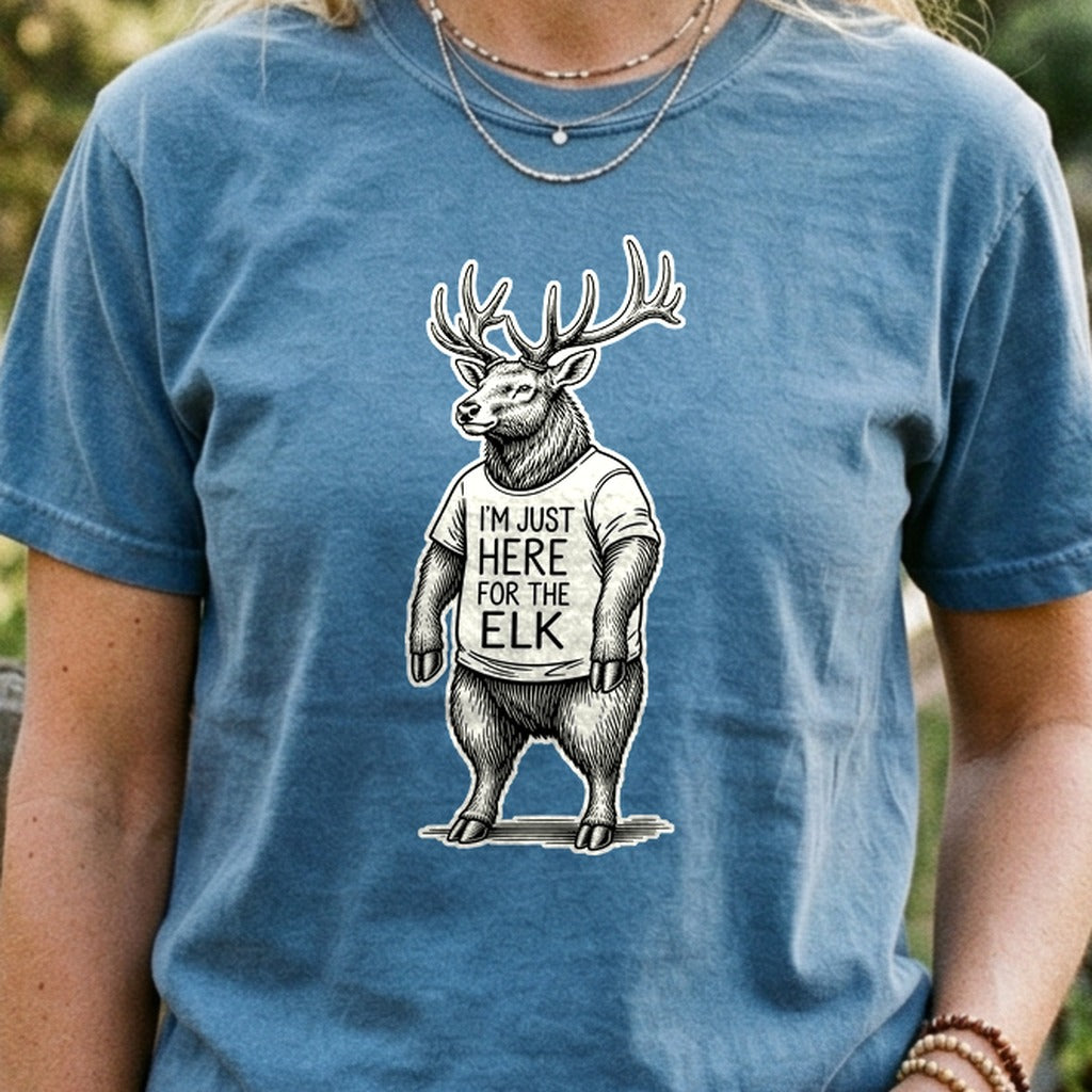 I'm Just Here for the Elk Cotton T-Shirt