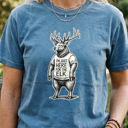 I'm Just Here for the Elk Cotton T-Shirt