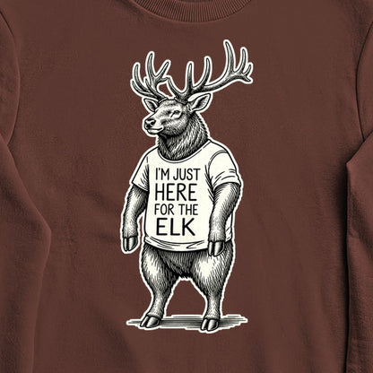 I'm Just Here for the Elk Crewneck Sweatshirt