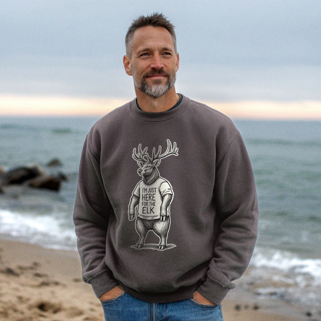 I'm Just Here for the Elk Crewneck Sweatshirt