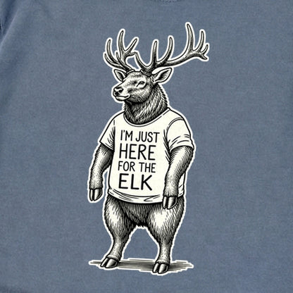 I'm Just Here for the Elk Premium Long Sleeve