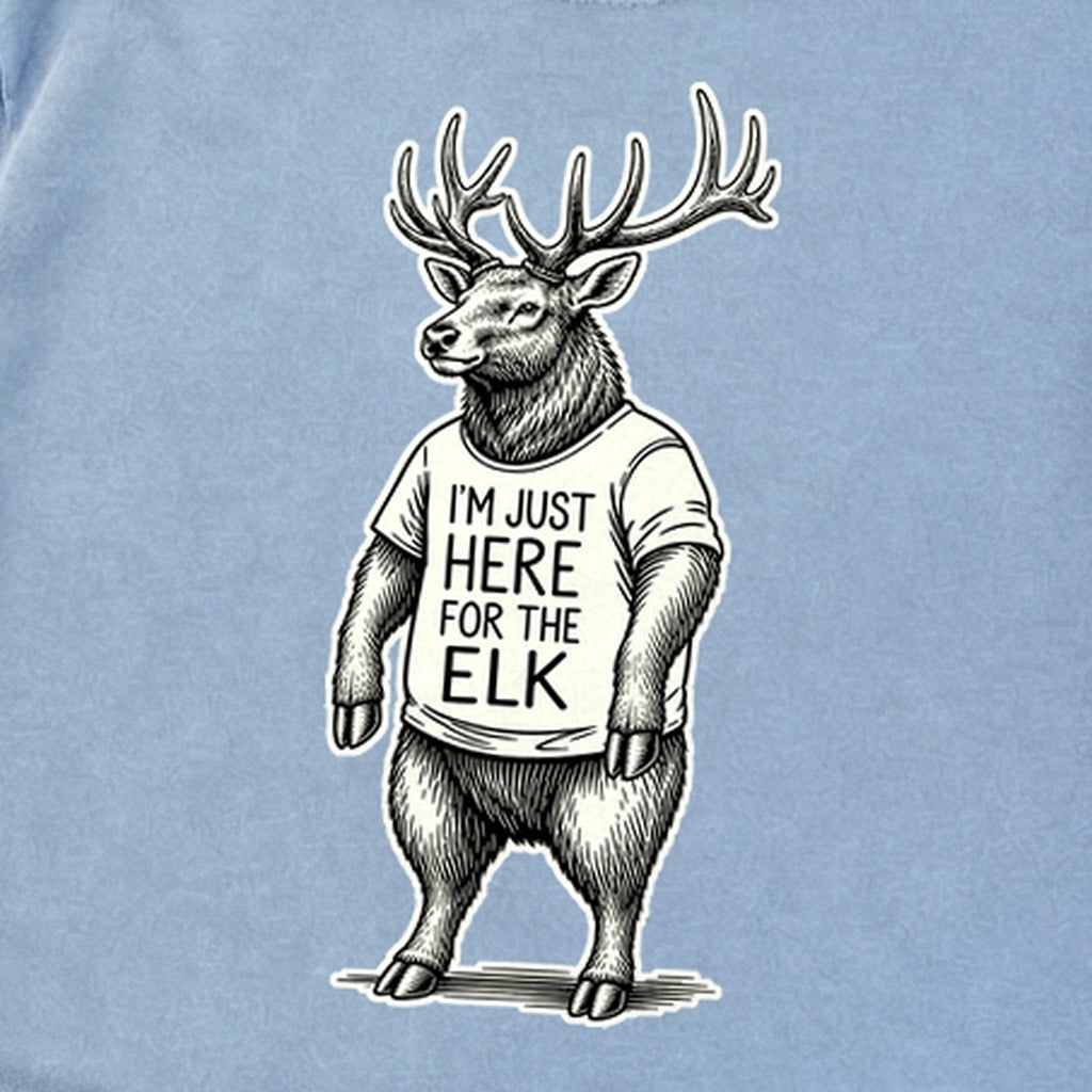 I'm Just Here for the Elk Premium Long Sleeve