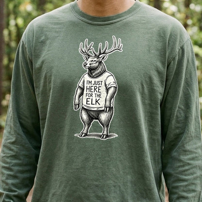 I'm Just Here for the Elk Premium Long Sleeve