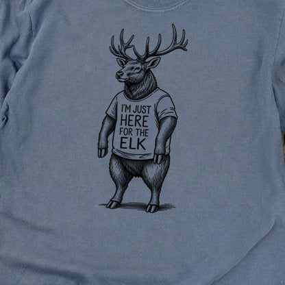 I'm Just Here for the Elk Premium Long Sleeve