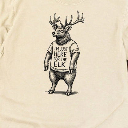 I'm Just Here for the Elk Premium Long Sleeve