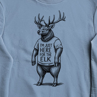 I'm Just Here for the Elk Crewneck Sweatshirt
