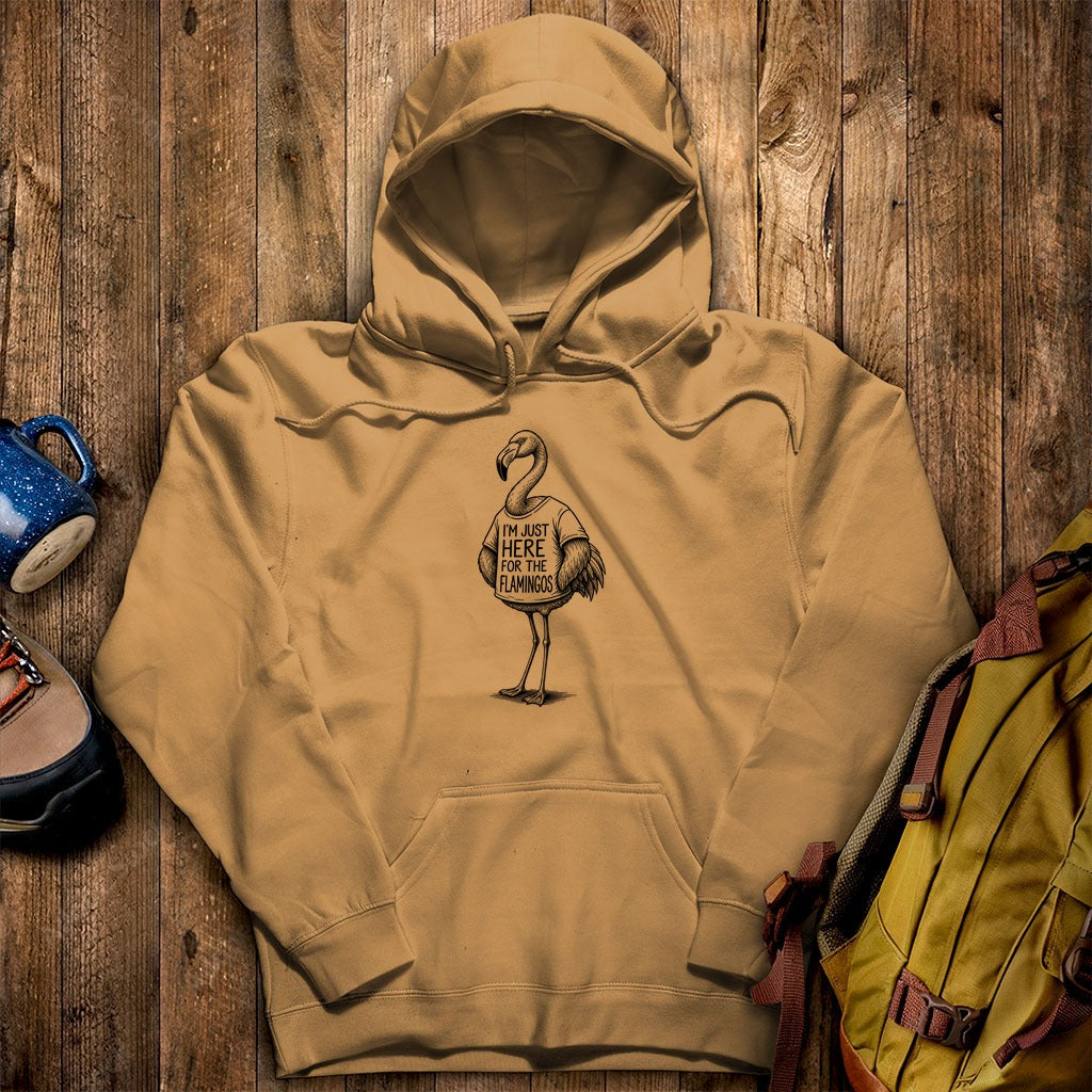 I'm Just Here for the Flamingos Hoodie