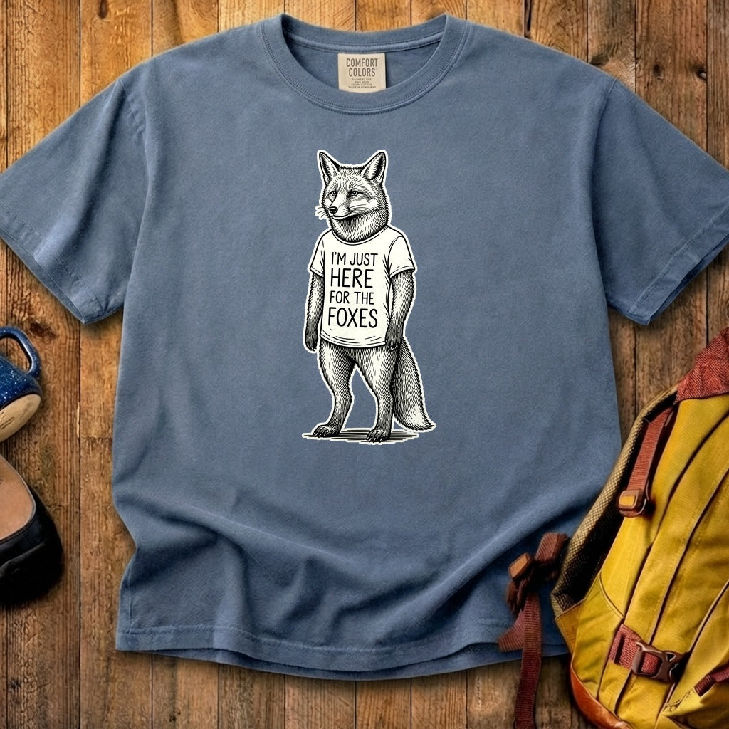 I'm Just Here for the Foxes Cotton T-Shirt