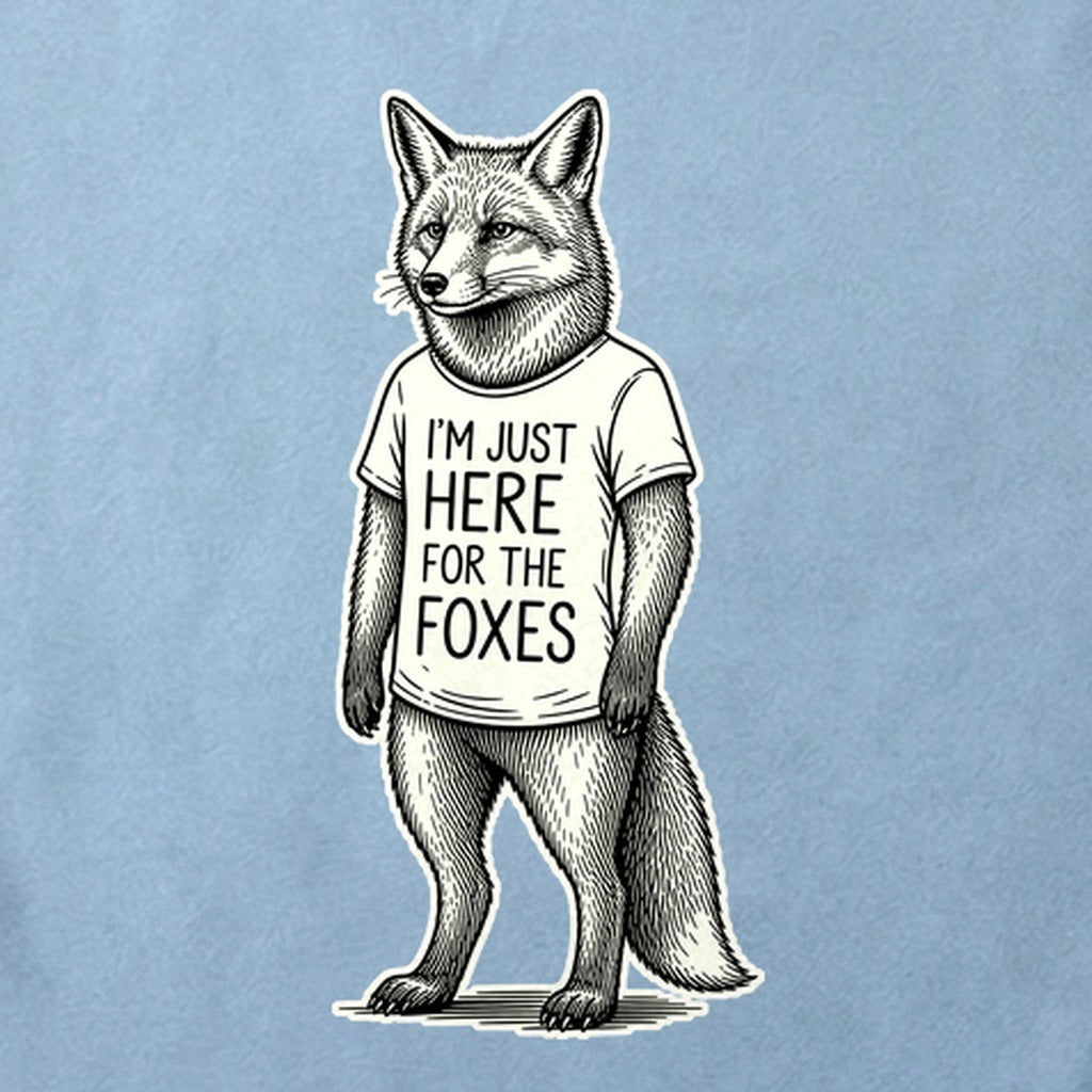 I'm Just Here for the Foxes Cotton T-Shirt