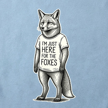 I'm Just Here for the Foxes Cotton T-Shirt