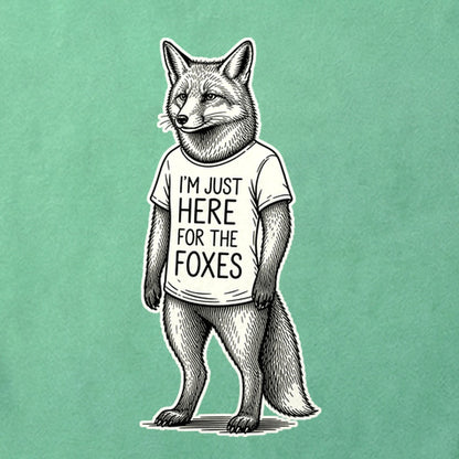 I'm Just Here for the Foxes Cotton T-Shirt