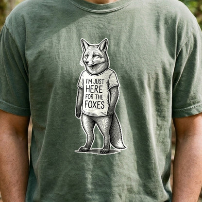 I'm Just Here for the Foxes Cotton T-Shirt