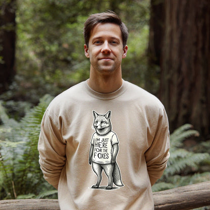 I'm Just Here for the Foxes Crewneck Sweatshirt