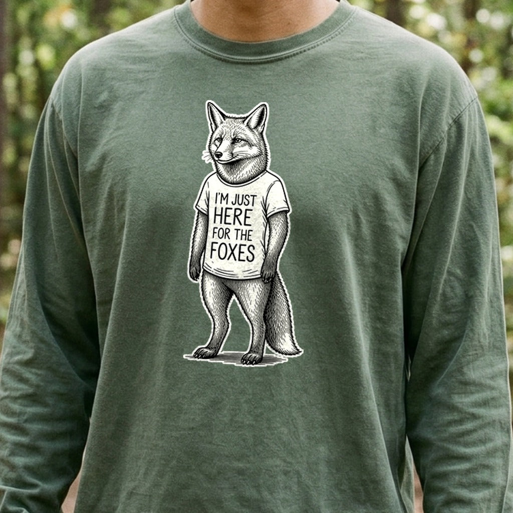 I'm Just Here for the Foxes Premium Long Sleeve
