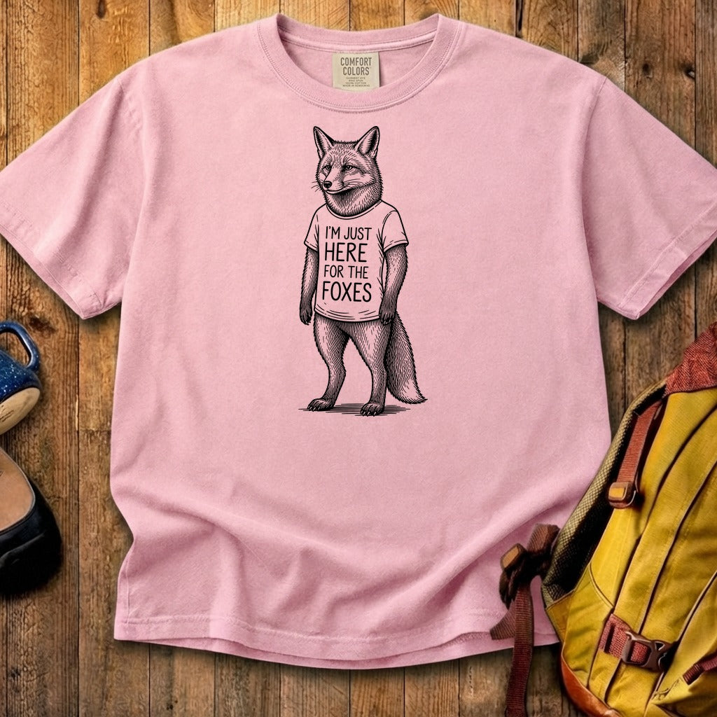 I'm Just Here for the Foxes Cotton T-Shirt