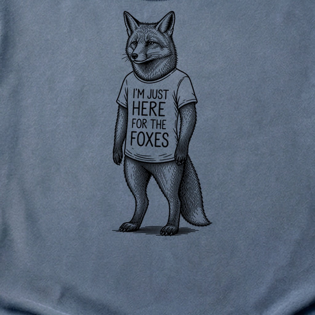 I'm Just Here for the Foxes Cotton T-Shirt