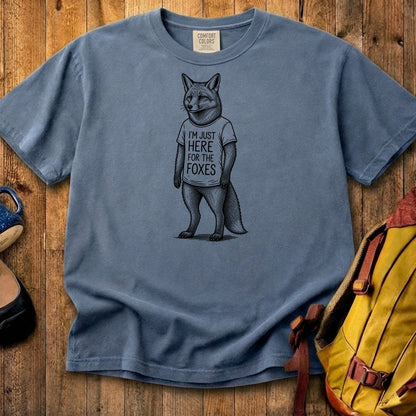 I'm Just Here for the Foxes Cotton T-Shirt