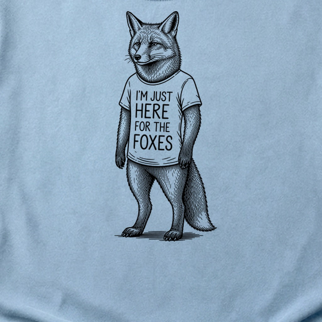 I'm Just Here for the Foxes Cotton T-Shirt