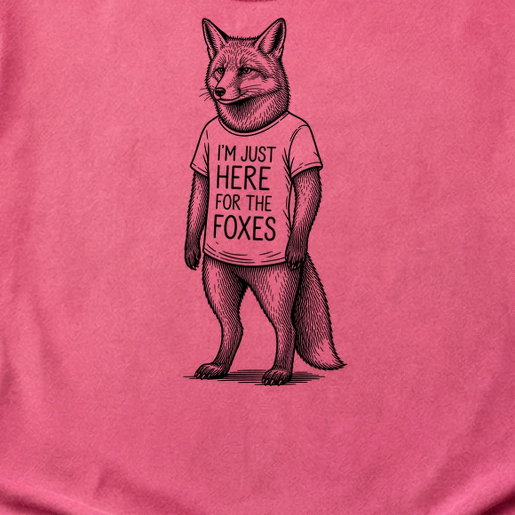 I'm Just Here for the Foxes Cotton T-Shirt