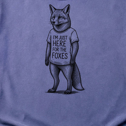 I'm Just Here for the Foxes Cotton T-Shirt