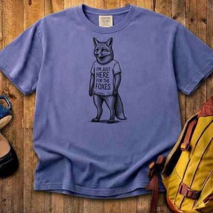 I'm Just Here for the Foxes Cotton T-Shirt