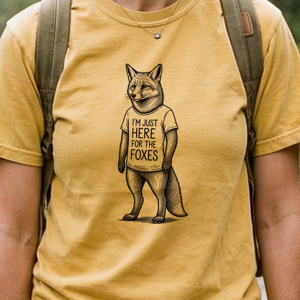 I'm Just Here for the Foxes Cotton T-Shirt